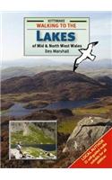Walking to the Lakes of Mid and North West Wales