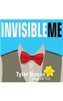 Invisible Me