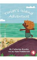 Toriat's Island Adventure