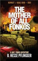 The Mother of All Fonkos