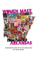 Women Make Arkansas