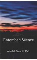 Entombed Silence