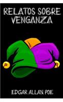 Relatos Sobre Venganza