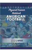 Physical trainer Notebook - American Football