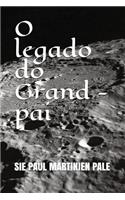 O legado do Grand - pai