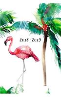 2018 - 2019, 18 Month Weekly & Monthly Planner: Watercolor Flamingo, Daily, Weekly, Monthly, January 2018 - June 2019