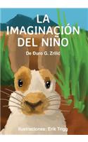 La Imaginacion Del Nino