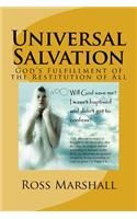 Universal Salvation: God's Fulfillment of the Restitution of All