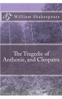 The Tragedie of Anthonie, and Cleopatra