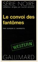Convoi Des Fantomes