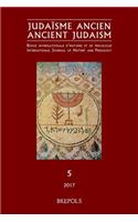 Judaisme Ancien - Ancient Judaism Volume 5 (2017)