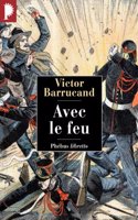 Avec le feu