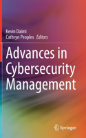 Advances in Cybersecurity Management