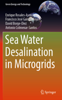 Sea Water Desalination in Microgrids