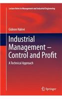 Industrial Management- Control and Profit