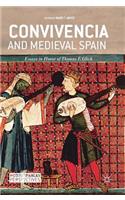 Convivencia and Medieval Spain