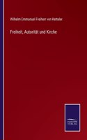 Freiheit, Autorität und Kirche
