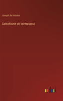Catéchisme de controverse