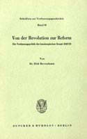 Von Der Revolution Zur Reform