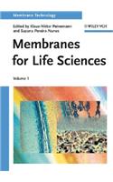 Membranes for Life Sciences