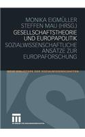 Gesellschaftstheorie Und Europapolitik