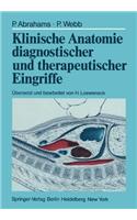 Klinische Anatomie diagnostischer und therapeutischer Eingriffe