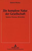 Die Komplexe Natur Der Gesellschaft