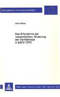 Das Erfordernis Der «Wesentlichen» Aenderung Der Verhaeltnisse in § 323 I Zpo: (750 Europaeische Hochschulschriften Recht)