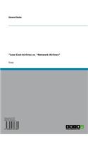 'Low-Cost-Airlines vs. 'Network Airlines'
