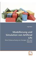 Modellierung und Simulation von Artificial Life
