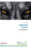 Ildentrahl Tome 3