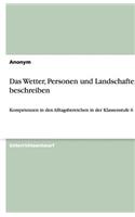 Das Wetter, Personen und Landschaften beschreiben