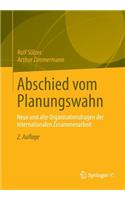 Abschied Vom Planungswahn