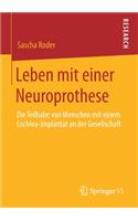 Leben Mit Einer Neuroprothese