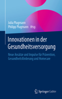 Innovationen in Der Gesundheitsversorgung