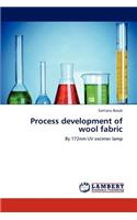 Process development of wool fabric