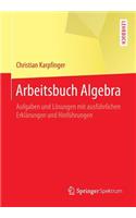 Arbeitsbuch Algebra