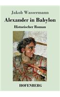 Alexander in Babylon