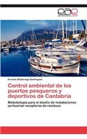 Control Ambiental de Los Puertos Pesqueros y Deportivos de Cantabria
