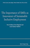 Importance of Smes as Innovators of Sustainable Inclusive Employment