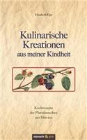 Kulinarische Kreationen Aus Meiner Kindheit