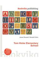 Tom Hicks Elementary School