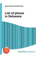 List of Places in Delaware: (English)