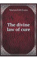 The Divine Law of Cure