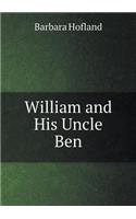 William and His Uncle Ben