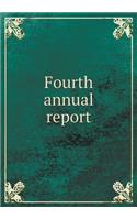 Fourth Annual Report