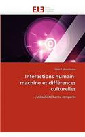 Interactions Humain-Machine Et Diff�rences Culturelles