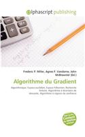Algorithme Du Gradient: (French)