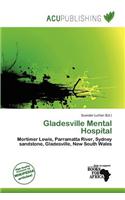 Gladesville Mental Hospital