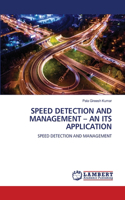 Speed Detection and Management - An Its Application